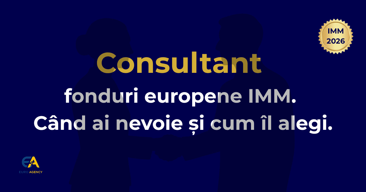 Read more about the article Consultant fonduri europene IMM: când ai nevoie de el şi cum îl alegi în 2026