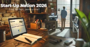 Read more about the article Start-Up Nation 2026: este, de fapt, pentru tine sau doar pare tentant?